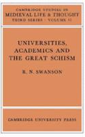 Universities, Academics and the Great Schism