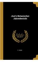 Just's Botanischer Jahresbericht