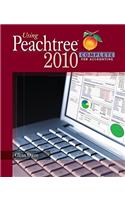 Using Peachtree Complete 2010 for Accounting (with Data File and Accounting CD-ROM)