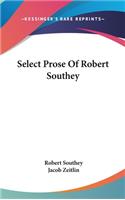 Select Prose Of Robert Southey