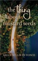 Thing about Mustard Seeds
