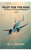 Pilot For The King