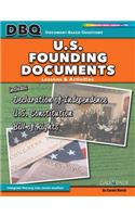 U.S. Founding Documents: The Declaration of Independence, U.S. Constitution, and Bill of Rights