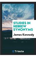Studies in Hebrew Synonyms