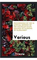 Proceedings of the ... Annual Session of the Michigan State Grange of Patrons of Husbandry