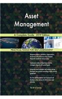 Asset Management A Complete Guide - 2019 Edition