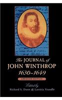 The Journal of John Winthrop, 1630–1649