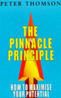 The Pinnacle Principle: Six Key Steps to Personal Success and Fulfilment