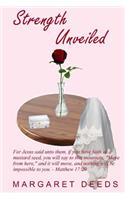 Strength Unveiled