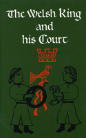 The Welsh King and His Court