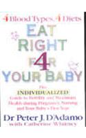 Eat Right 4 Your Baby