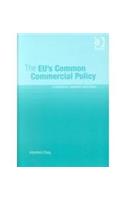 The Eu'S Common Commercial Policy,  Hb