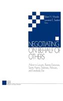 Negotiating on Behalf of Others