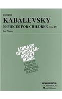 30 Pieces for Children, Op. 27