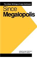 Since Megalopolis