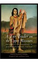 Fur Trader on the Upper Missouri