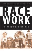 Race Work
