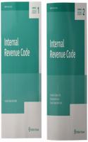 Internal Revenue Code: Income, Estate, Gift, Employment and Excise Taxes, (Summer 2020 Edition)