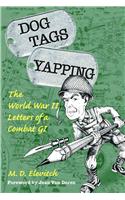 Dog Tags Yapping: The World War II Letters of a Combat GI