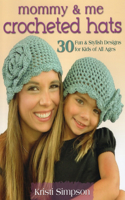 Mommy & Me Crocheted Hats