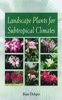 Landscape Plants for Subtropical Climates