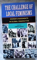 The Challenge of Local Feminisms: Women's Movements in Global Perspective