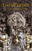 David Monn: The Art of Celebrating: The Art of Celebrating
