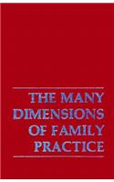 Many Dimensions Family Practic (Many Dimensions of Family Practic C)