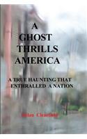 Ghost Thrills America