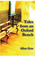 Tales from an Oxford Bench