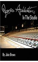 Jane's Addiction: In the Studio