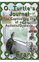 O. Turtle's Journal