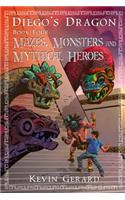 Diego's Dragon, Book Four