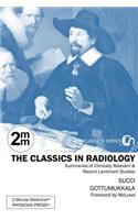2 Minute Medicine's the Classics in Radiology