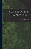 Secrets of the Animal World