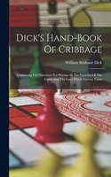 Dick's Hand-book Of Cribbage