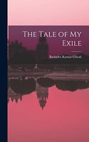 The Tale of my Exile