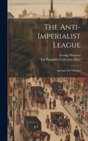 Anti-Imperialist League; Apologia pro Vita Sua