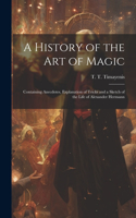 History of the Art of Magic