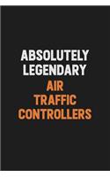 Absolutely Legendary Air Traffic Controllers