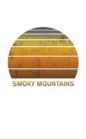 Smoky Mountains: National Park Notebook Paper For Work, Home or School With Lined Wide Ruled Sheets. Vintage Sunset Note Pad Composition Journal For Family Vacations