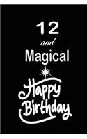 12 and magical happy birthday