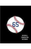 65 Baseball Composition Notebook