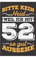 Bitte Kein Neid Weil Ich Mit 52 So Gut Aussehe