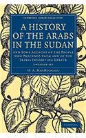 A History of the Arabs in the Sudan 2 Volume Paperback Set