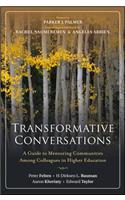 Transformative Conversations