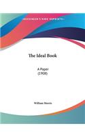 The Ideal Book: A Paper (1908)