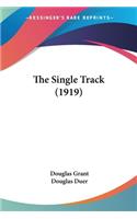 The Single Track (1919)