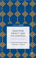 Maritime Piracy and Its Control: An Economic Analysis