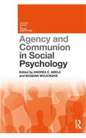 Agency and Communion in Social Psychology